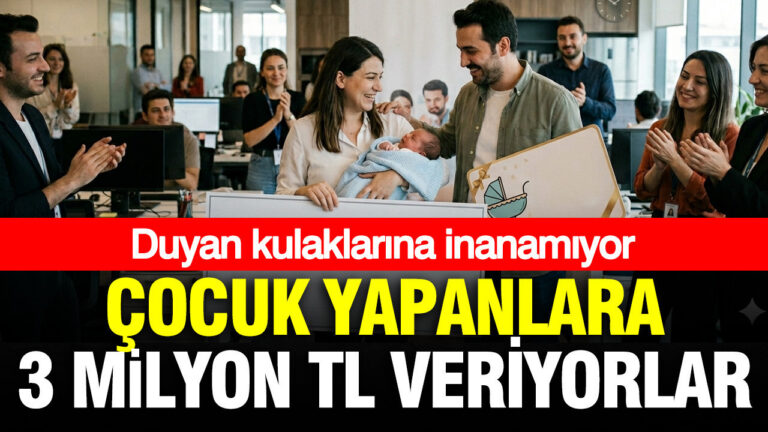 burada-calisip-cocuk-yapanlara-3-milyon-tl-para-veriyorlar-Rw7xAKBH