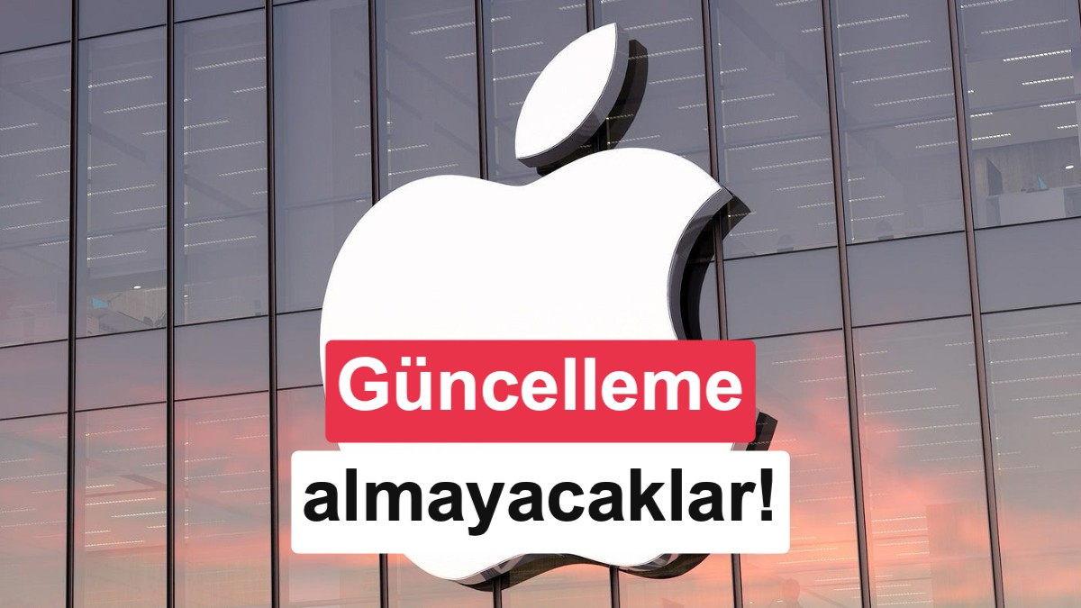 Apple, 16 cihaza yazılım desteğini kesiyor: İşte o modeller