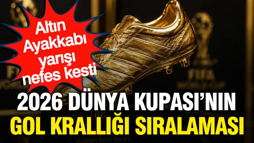 2026 dunya kupasinin gol kralligi siralamasi belli oldu a6ARdwuS